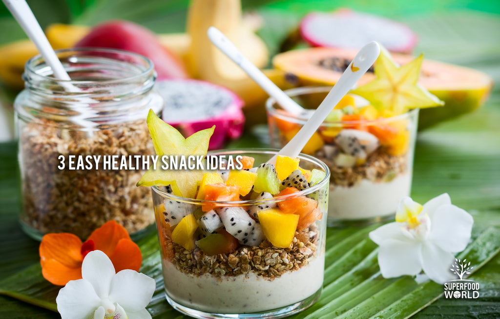 3 easy healthy snacks ideas