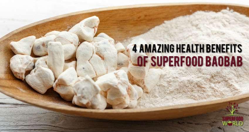 4 Incredible Health Benefits of New Superfood Baobab