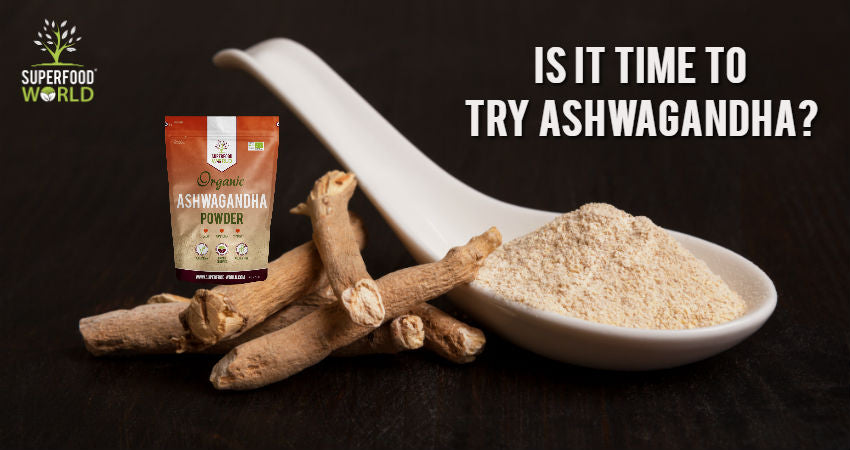 Is it Time to Try Ashwagandha?