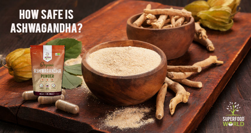 How Safe is Ashwagandha?