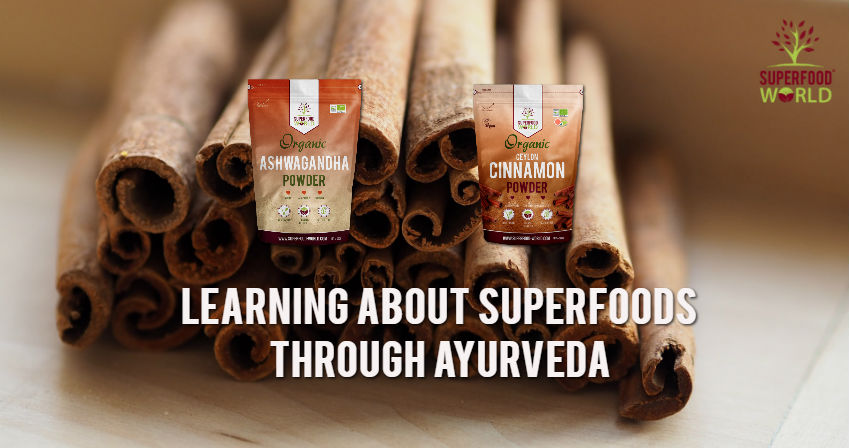 Learning About Superfoods through Ayurveda