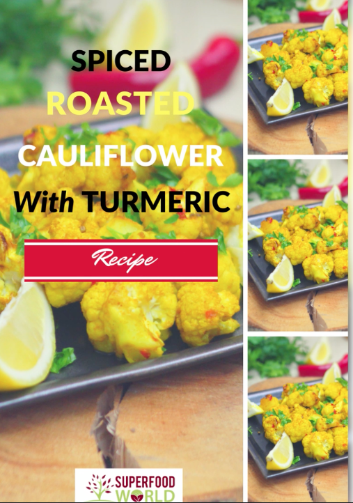Delicious Spiced Roasted Cauliflower with Turmeric