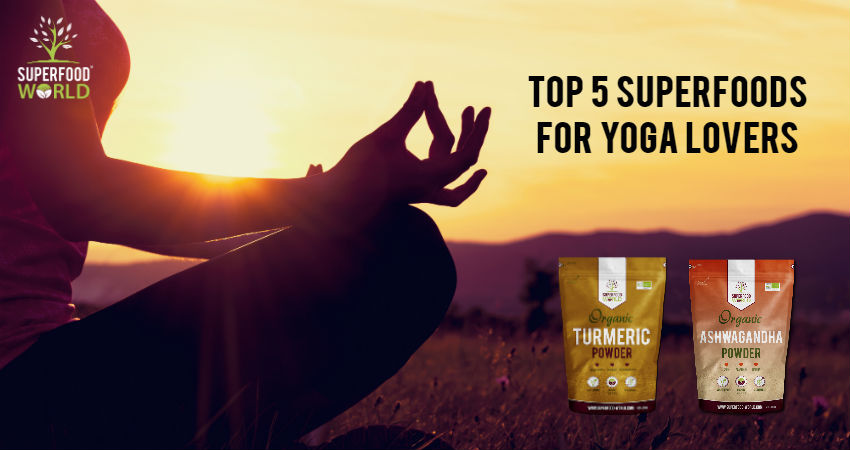 Prime 5 Superfoods for Yoga Lovers