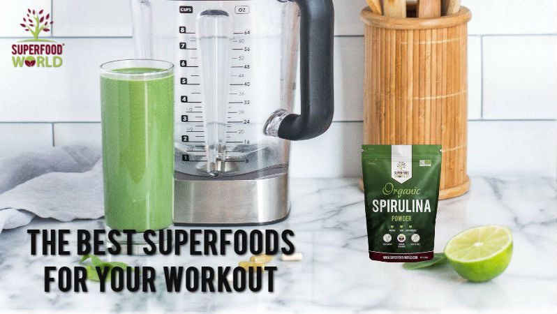 The Best Superfoods for Your Workout