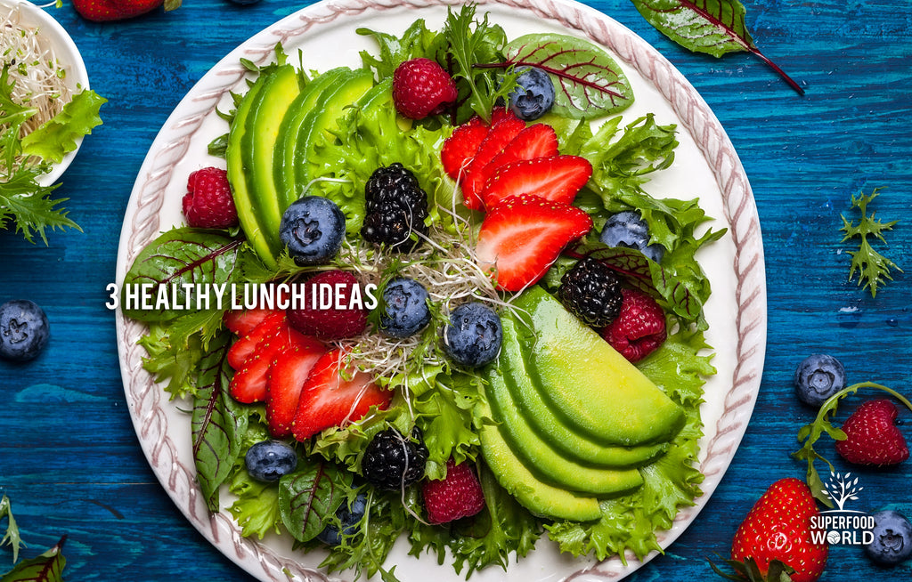 3 healthy lunch ideas