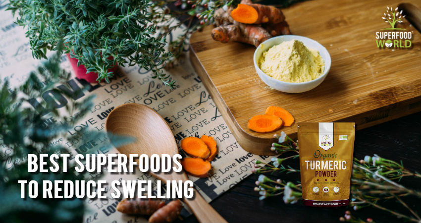 The Best Superfoods to Reduce Swelling